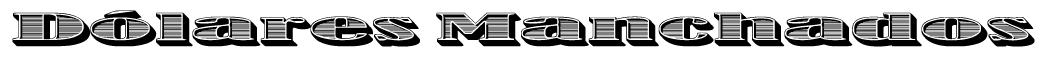 Dólares Manchados